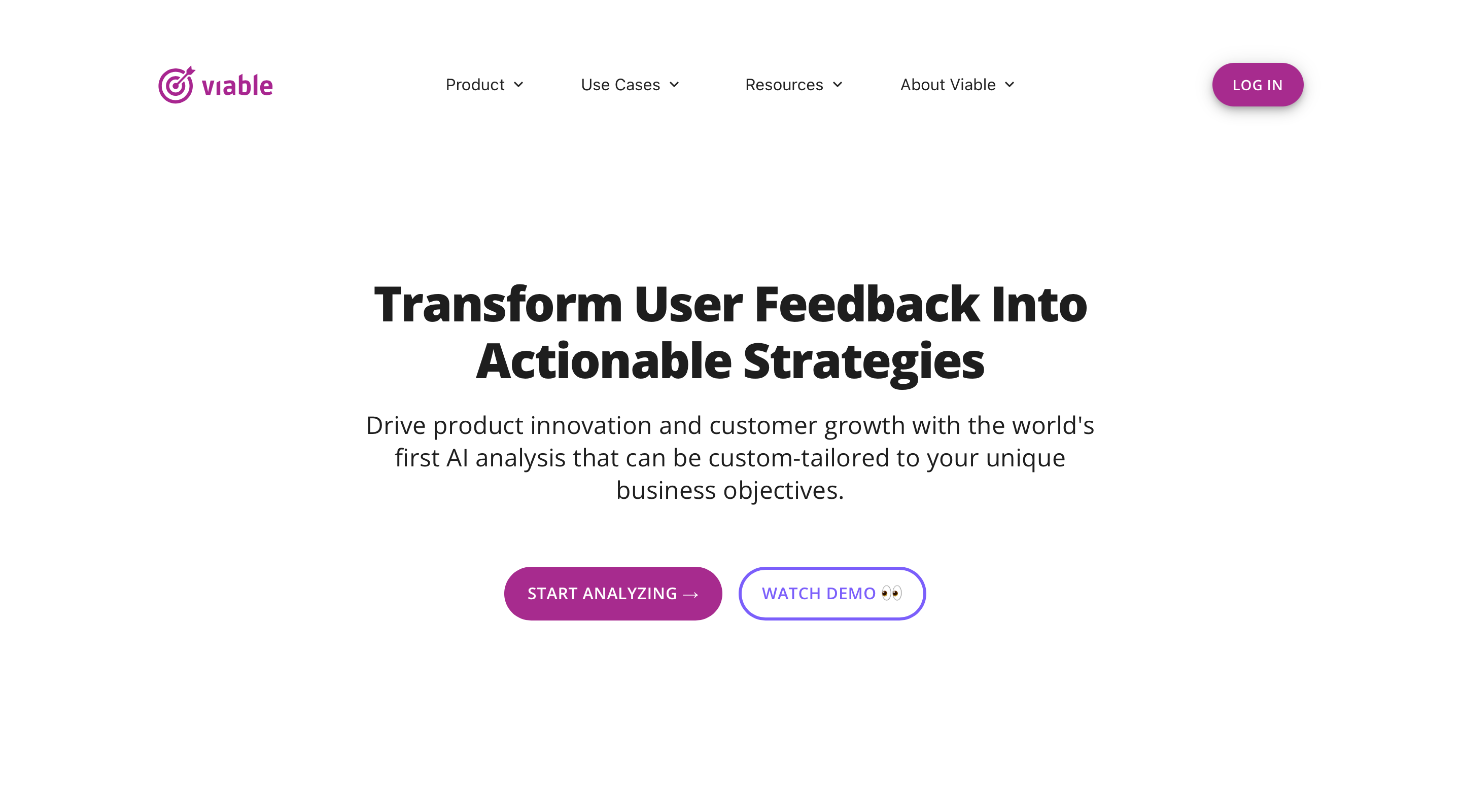 Viable: Transforming Feedback into Growth. Your Data, Our Focus.